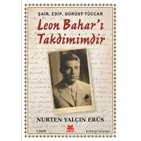 Şair, Edip, Dürüst Tüccar Leon Bahar’ı Takdimimdir - Nurten Yalçın Erüs - Kırmızı Kedi Yayınevi