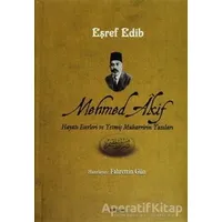 Mehmed Akif - Eşref Edib - Beyan Yayınları