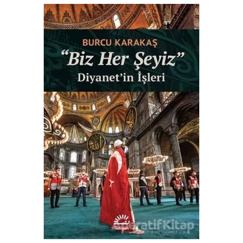 Biz Her Şeyiz - Burcu Karakaş - İletişim Yayınevi