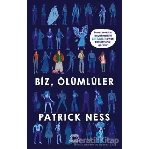 Biz Ölümlüler - Patrick Ness - Yabancı Yayınları