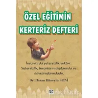 Özel Eğitim Kerteriz Defteri - Hasan Hüseyin Selvi - Çınaraltı Yayınları