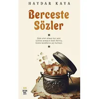 Berceste Sözler - Haydar Kaya - Ortak Akıl Yayınları