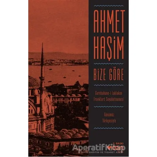 Bize Göre - Ahmet Haşim - Can Yayınları