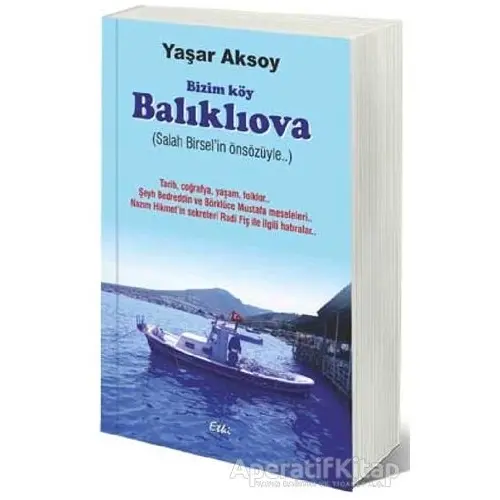 Bizim Köy Balıklıova - Yaşar Aksoy - Etki Yayınları