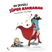 En Sevgili Süper Kahraman - Rocio Bonilla - Günışığı Kitaplığı