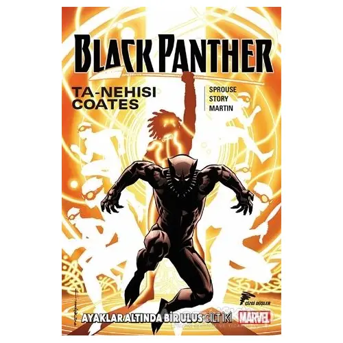 Black Panther Cilt 2: Ayaklar Altında Bir Ulus - Ta-Nehisi Coates - Çizgi Düşler Yayınevi