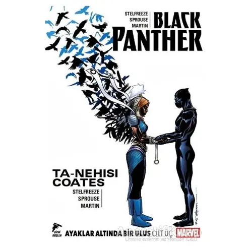 Black Panther Cilt 3: Ayaklar Altında Bir Ulus - Ta-Nehisi Coates - Çizgi Düşler Yayınevi
