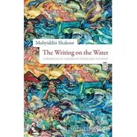 The Writing on the Water - Muhyiddin Shakoor - Timaş Publishing