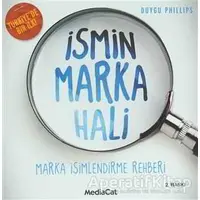 İsmin Marka Hali - Duygu Phillips - MediaCat Kitapları