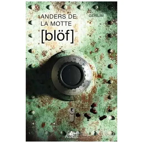 Blöf - Anders De La Motte - Pegasus Yayınları