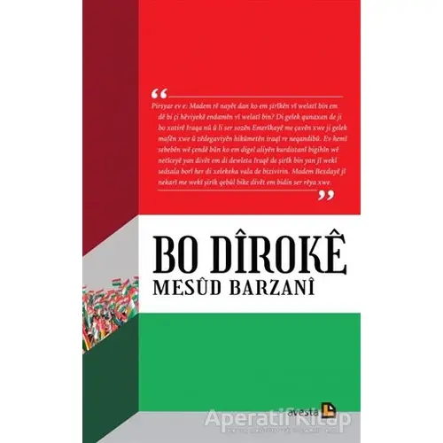 Bo Diroke - Mesud Barzani - Avesta Yayınları
