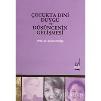 Çocukta Dini Duygu ve Düşüncenin Gelişmesi - Yavuz Kerim - Boğaziçi Yayınları