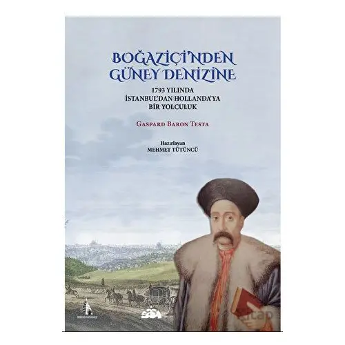 Boğaziçi’nden Güney Denizine - Kolektif - Doğu Kütüphanesi