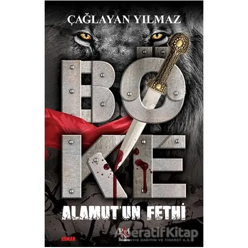 Böke - Alamut’un Fethi - Çağlayan Yılmaz - Panama Yayıncılık