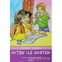 Ayten ile Nurten - Cemil Omaç - Özyürek Yayınları