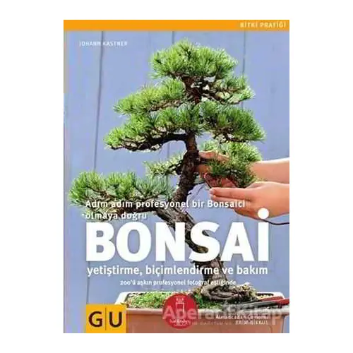 Bonsai - Johann Kastner - Nail Kitabevi Yayınları