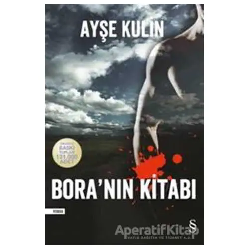 Bora’nın Kitabı - Ayşe Kulin - Everest Yayınları