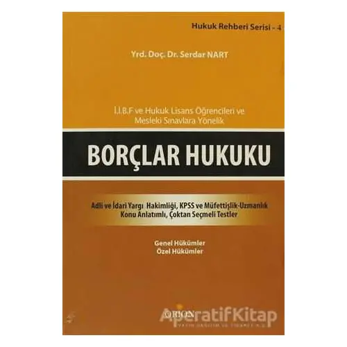 Borçlar Hukuku - Serdar Nart - Orion Kitabevi