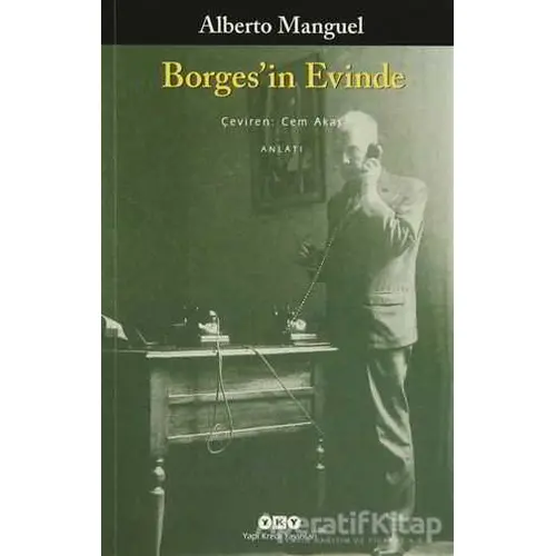 Borges’in Evinde - Alberto Manguel - Yapı Kredi Yayınları