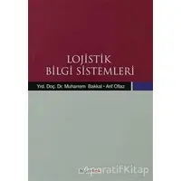 Lojistik Bilgi Sistemleri - Arif Oflaz - Hiperlink Yayınları