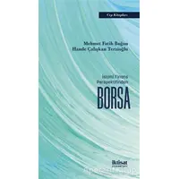 İslamî Finans Perspektifinden Borsa - Hande Çalışkan Terzioğlu - İktisat Yayınları