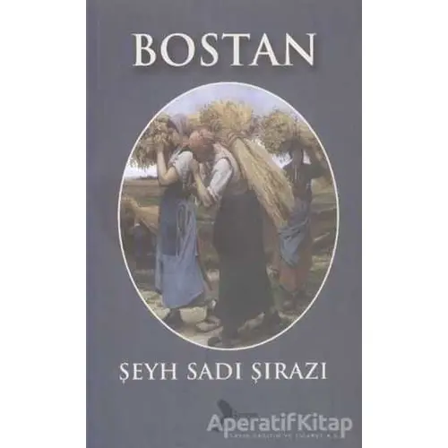 Bostan - Şeyh Sadii Şirazi - Karmen Yayınları