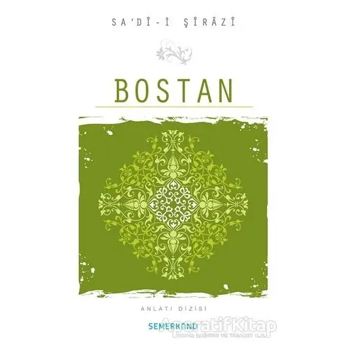 Bostan - Şeyh Sadii Şirazi - Semerkand Yayınları