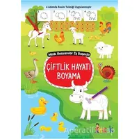 Çiftlik Hayatı Boyama - Minik Ressamlar İş Başında - Kolektif - Bıcırık Yayınları