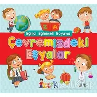 Çevremizdeki Eşyalar - Eğitici Eğlenceli Boyama - Kolektif - Bıcırık Yayınları