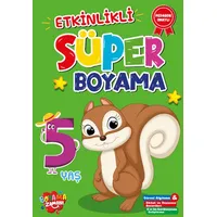 Etkinlikli Süper Boyama 5 Yaş Boyama Zamanı