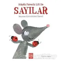 Küçük Farecik Lili İle Sayılar - Lucie Albon - 1001 Çiçek Kitaplar