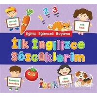 İlk İngilizce Sözcüklerim - Eğitici Eğlenceli Boyama - Kolektif - Bıcırık Yayınları