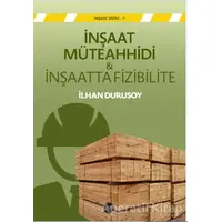 İnşaat  Müteahhidi &İnşaatta Fizibilite - Kolektif - Boyut Yayın Grubu