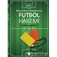 Futbol Hakemi - Kolektif - Boyut Yayın Grubu