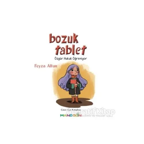 Bozuk Tablet - Feyza Altun - Mandolin Yayınları