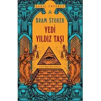 Yedi Yıldız Taşı - Bram Stoker - Kafka Kitap