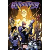 Guardians Of The Galaxy Cilt 2: Angela - Brian Michael Bendis - Marmara Çizgi