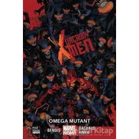 Uncanny X-Men Cilt 5: Omega Mutant - Brian Michael Bendis - Marmara Çizgi