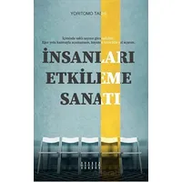 İnsanları Etkileme Sanatı - Yoritomo Tashi - Mahzen Yayıncılık