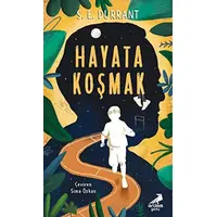 Hayata Koşmak - S. E. Durrant - Erdem Yayınları