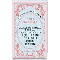 Lou Salome - Selda Terek - Destek Yayınları