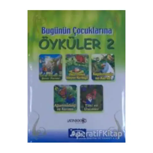 Bugünün Çocuklarına Öyküler - 2 - Kolektif - Parıltı Yayınları