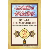 Salat-ı Kemaliyye Şerhi - Şeyh Seyyid Nuri Er-Rifai El-Üsküdari - Buhara Yayınları