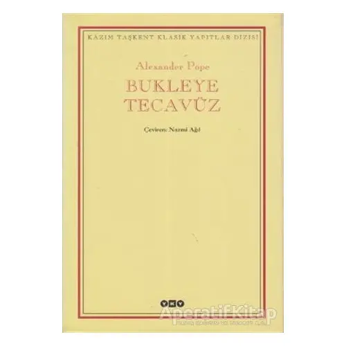 Bukleye Tecavüz - Alexander Pope - Yapı Kredi Yayınları