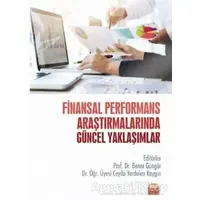 Finansal Performans Araştırmalarında Güncel Yaklaşımlar - Murat Dilmaç - Nobel Bilimsel Eserler