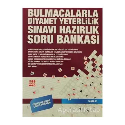 Bulmacalarla Diyanet Yeterlilik Sınavına Hazırlık Soru Bankası - Yaşar İz - Dokuz Yayınları