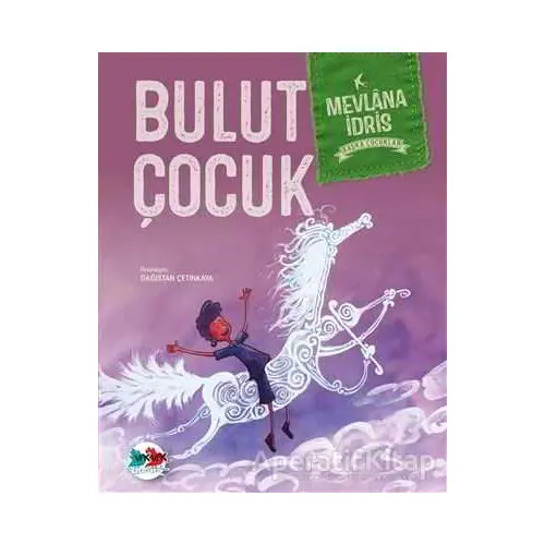 Bulut Çocuk - Mevlana İdris - Vak Vak Yayınları