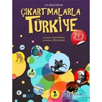 İl İl Bölge Bölge Çıkartmalarla Türkiye - Sevim Öztürk - Bulut Yayınları