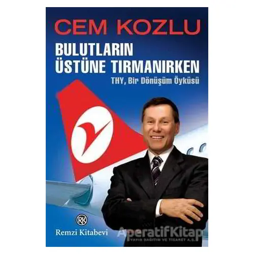 Bulutların Üstüne Tırmanırken - Cem Kozlu - Remzi Kitabevi