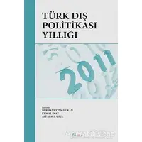 Türk Dış Politikası Yıllığı - 2011 - Burhanettin Duran - Seta Yayınları